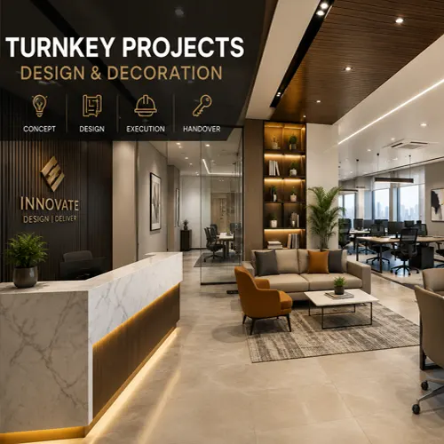 Turnkey Projects Design & Decoration